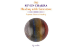 reiki energized Seven chakra ball